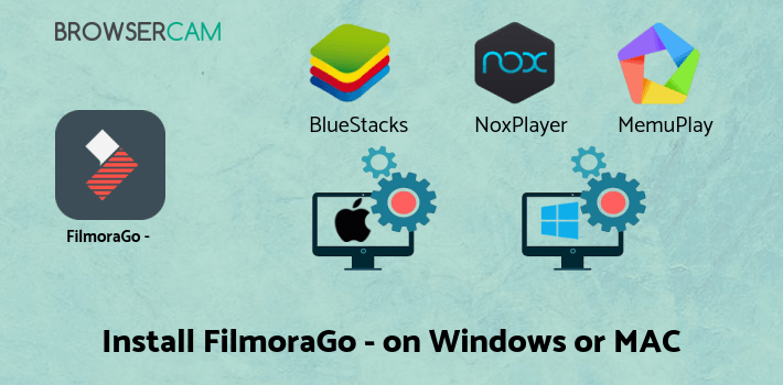how to install FilmoraGo - Free Video Editor on PC how to install FilmoraGo - Free Video Editor on PC