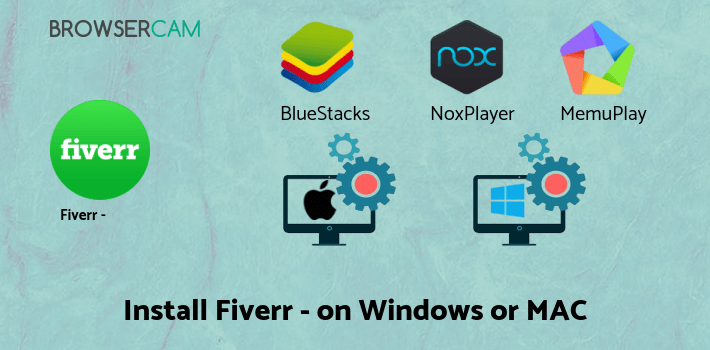 how to install Fiverr - Freelance Services on PC how to install Fiverr - Freelance Services on PC