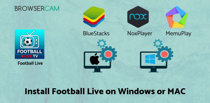 how to install Football Live TV on PC