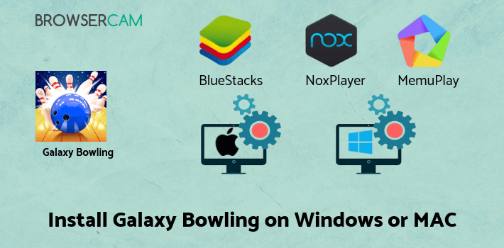 how to install Galaxy Bowling 3D Free on PC how to install Galaxy Bowling 3D Free on PC