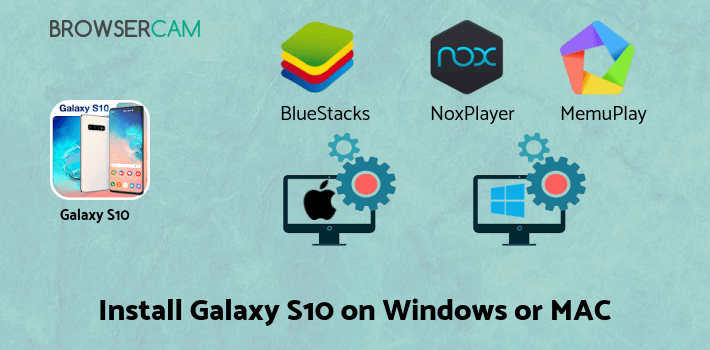 how to install Galaxy S10 Launcher for Samsung on PC how to install Galaxy S10 Launcher for Samsung on PC