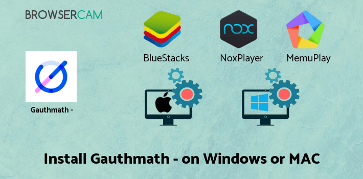 how to install Gauthmath - Math homework solver on PC