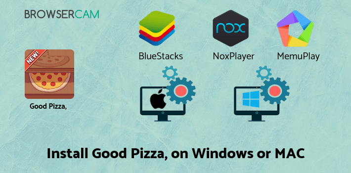 how to install Good Pizza, Great Pizza on PC