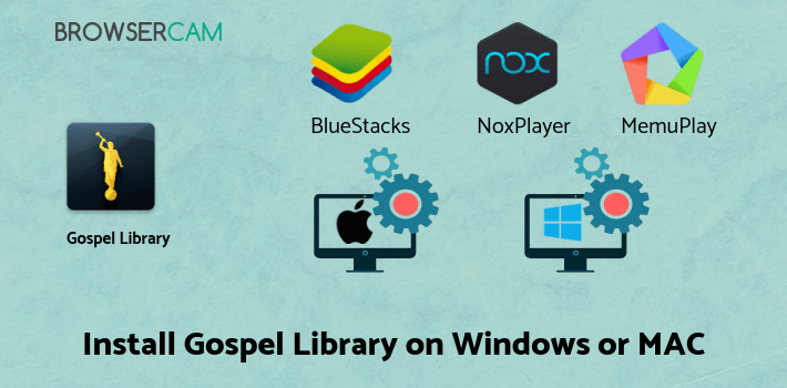 how to install Gospel Library on PC