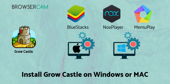 how to install Grow Castle on PC how to install Grow Castle on PC