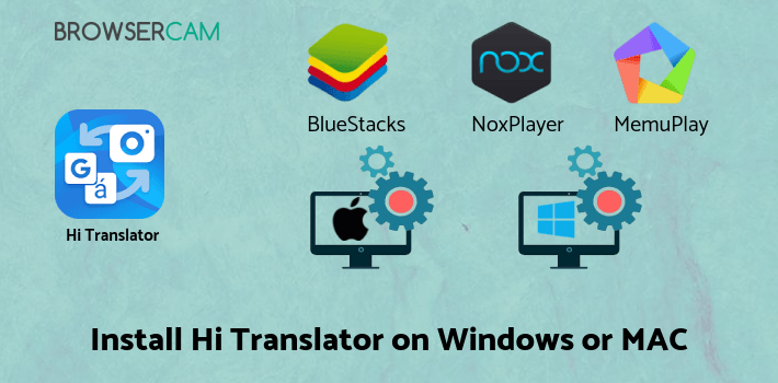 how to install Hi Translator on PC