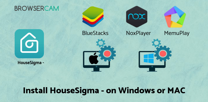 how to install HouseSigma - Toronto Real Estate on PC
