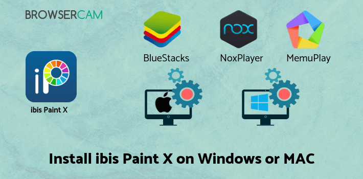 how to install ibis Paint X on PC how to install ibis Paint X on PC