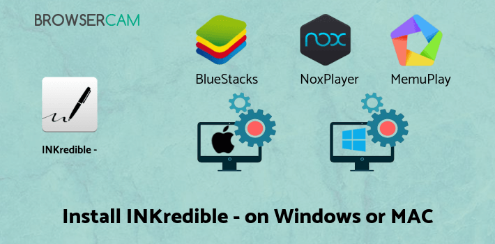 how to install INKredible - Handwriting Note on PC