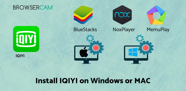 how to install IQIYI on PC how to install IQIYI on PC