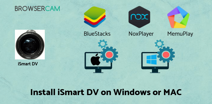 how to install iSmart DV on PC how to install iSmart DV on PC