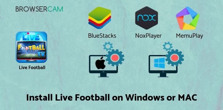 how to install Live Football TV on PC how to install Live Football TV on PC