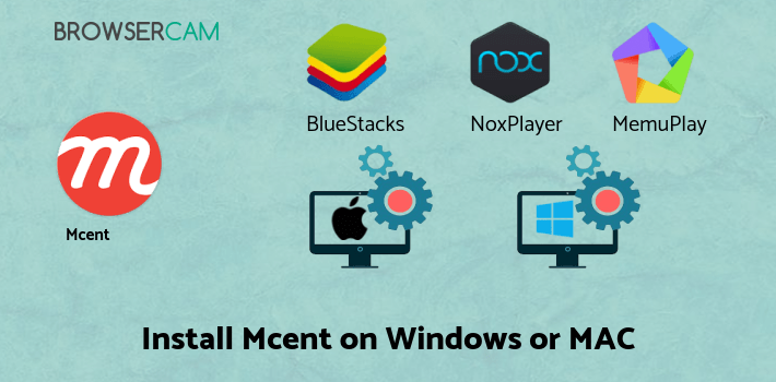 how to install Mcent on PC