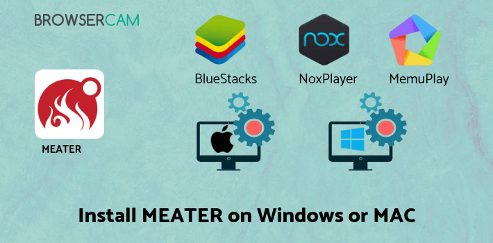how to install MEATER on PC how to install MEATER on PC