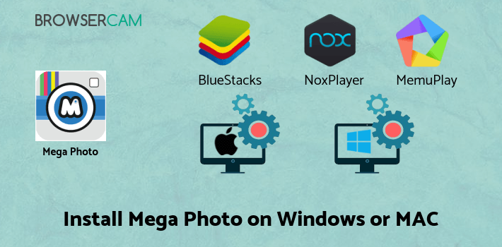 how to install Mega Photo on PC