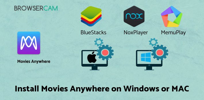 how to install Movies Anywhere on PC how to install Movies Anywhere on PC