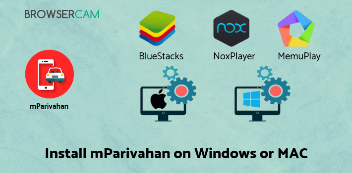 how to install mParivahan on PC how to install mParivahan on PC