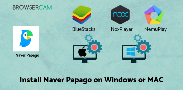 how to install Naver Papago Translate on PC how to install Naver Papago Translate on PC
