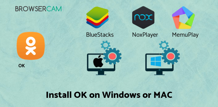 how to install OK on PC how to install OK on PC