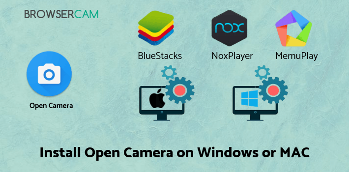 how to install Open Camera on PC how to install Open Camera on PC