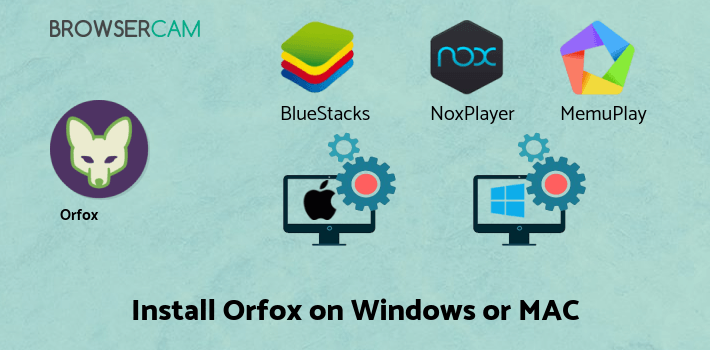 how to install Orfox on PC