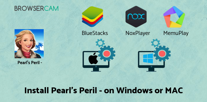 how to install Pearl's Peril - Hidden Object Game on PC