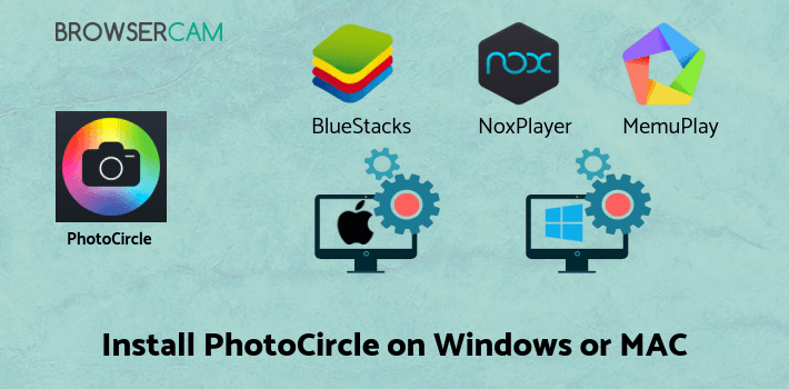 how to install PhotoCircle on PC how to install PhotoCircle on PC