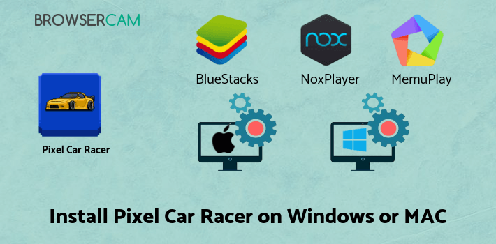 how to install Pixel Car Racer on PC