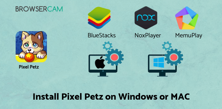 how to install Pixel Petz on PC