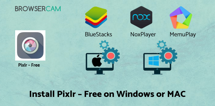 how to install Pixlr – Free Photo Editor on PC how to install Pixlr – Free Photo Editor on PC
