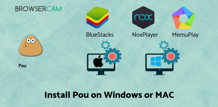 how to install Pou on PC