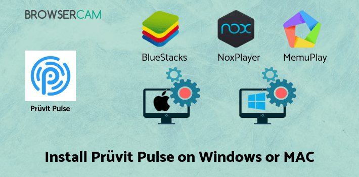 how to install Prüvit Pulse on PC how to install Prüvit Pulse on PC