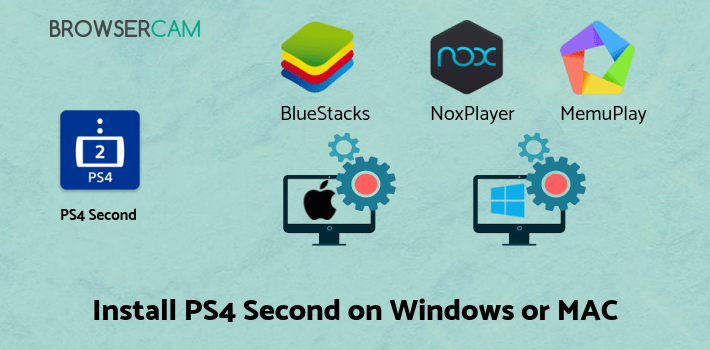 how to install PS4 Second Screen on PC how to install PS4 Second Screen on PC