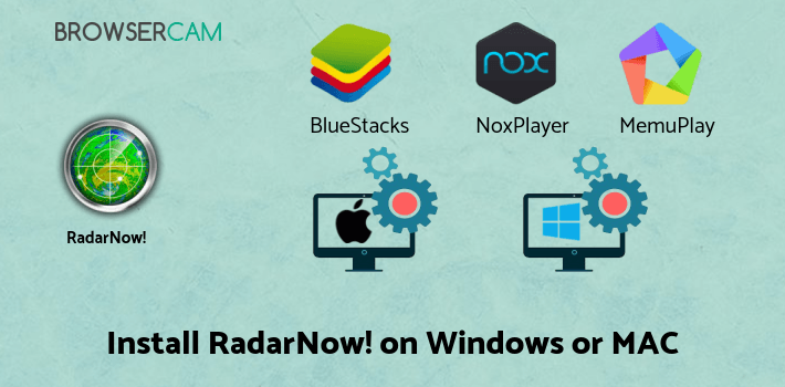 how to install RadarNow! on PC