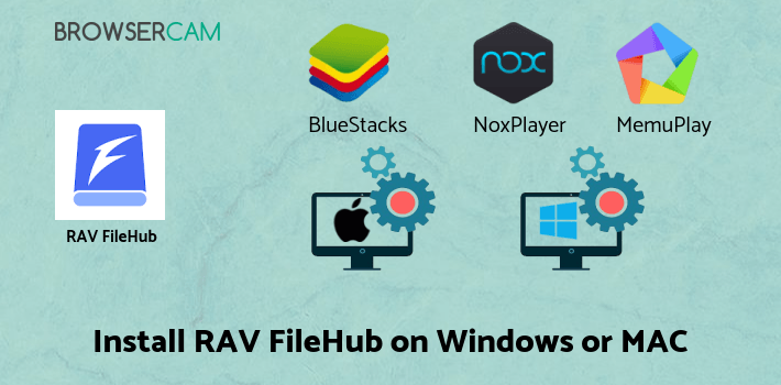 how to install RAV FileHub on PC how to install RAV FileHub on PC