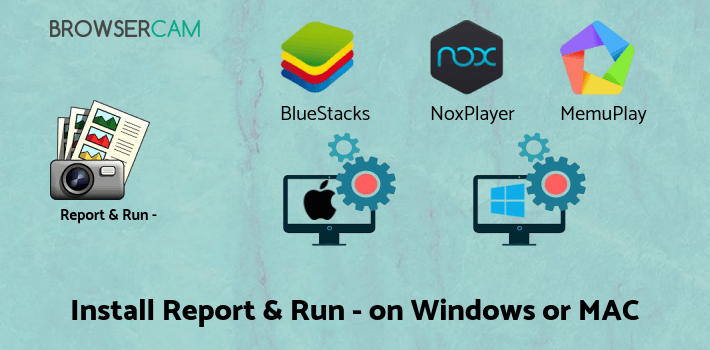 how to install Report & Run - Photo Pdf on PC how to install Report & Run - Photo Pdf on PC