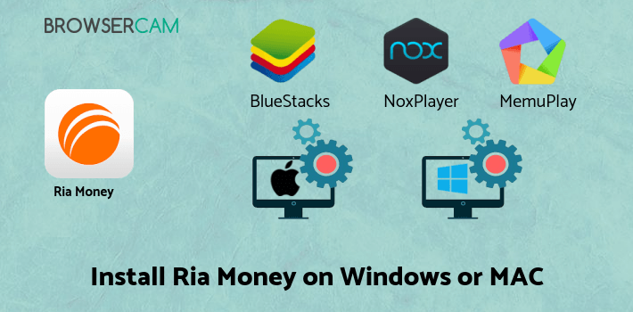 how to install Ria Money Transfer on PC how to install Ria Money Transfer on PC