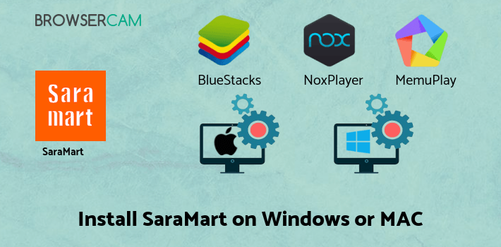 how to install SaraMart on PC how to install SaraMart on PC