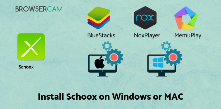 how to install Schoox on PC