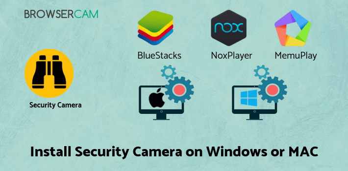 how to install Security Camera CZ on PC how to install Security Camera CZ on PC