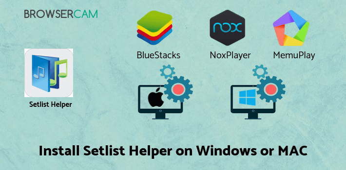 how to install Setlist Helper and Song Book on PC how to install Setlist Helper and Song Book on PC