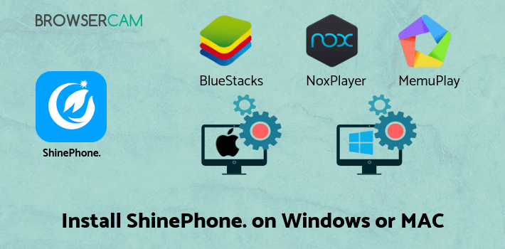 how to install ShinePhone. on PC