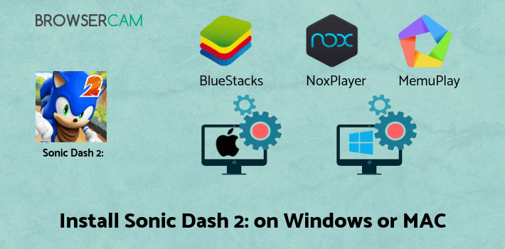 how to install Sonic Dash 2: Sonic Boom on PC how to install Sonic Dash 2: Sonic Boom on PC