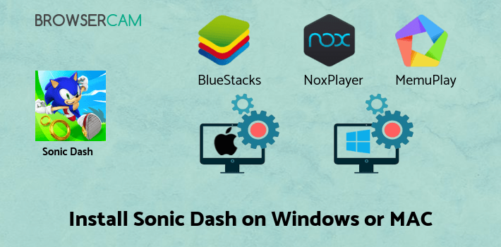 how to install Sonic Dash on PC how to install Sonic Dash on PC