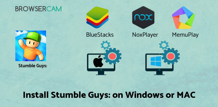 how to install Stumble Guys: Multiplayer Royale on PC