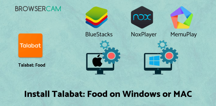 how to install Talabat: Food Delivery on PC how to install Talabat: Food Delivery on PC