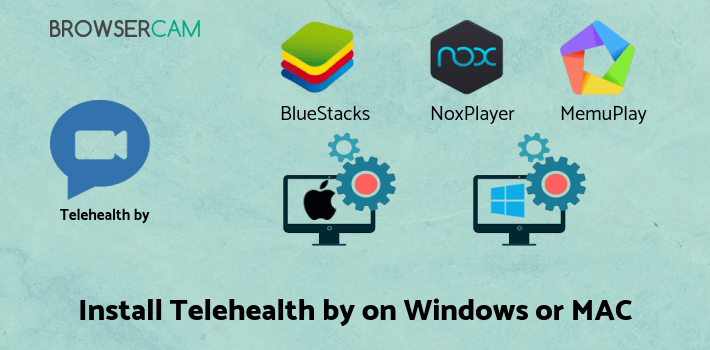 how to install Telehealth by SimplePractice on PC how to install Telehealth by SimplePractice on PC