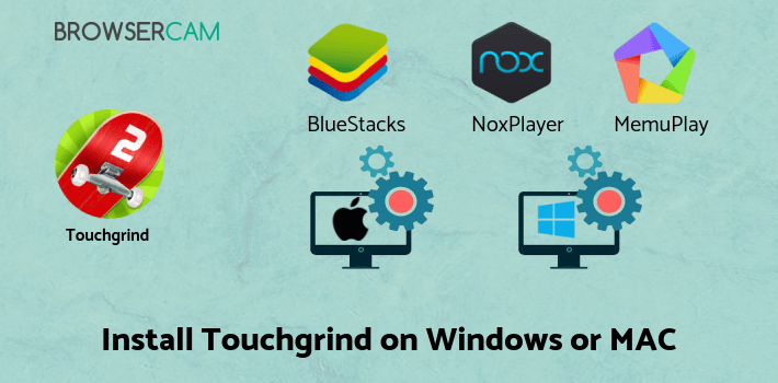 how to install Touchgrind Skate 2 on PC