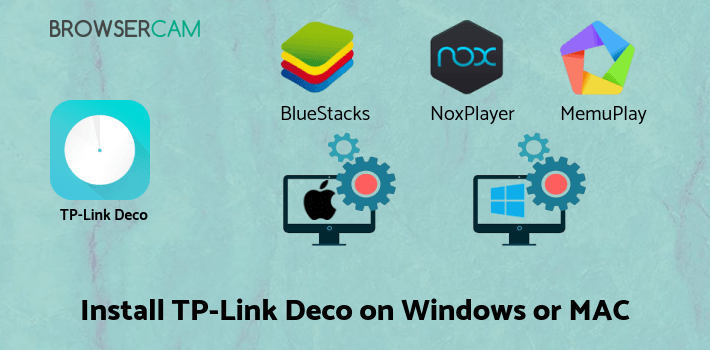 how to install TP-Link Deco on PC how to install TP-Link Deco on PC