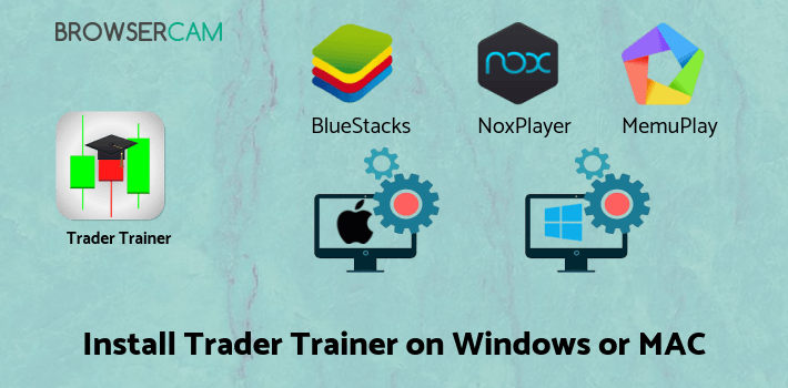 how to install Trader Trainer on PC